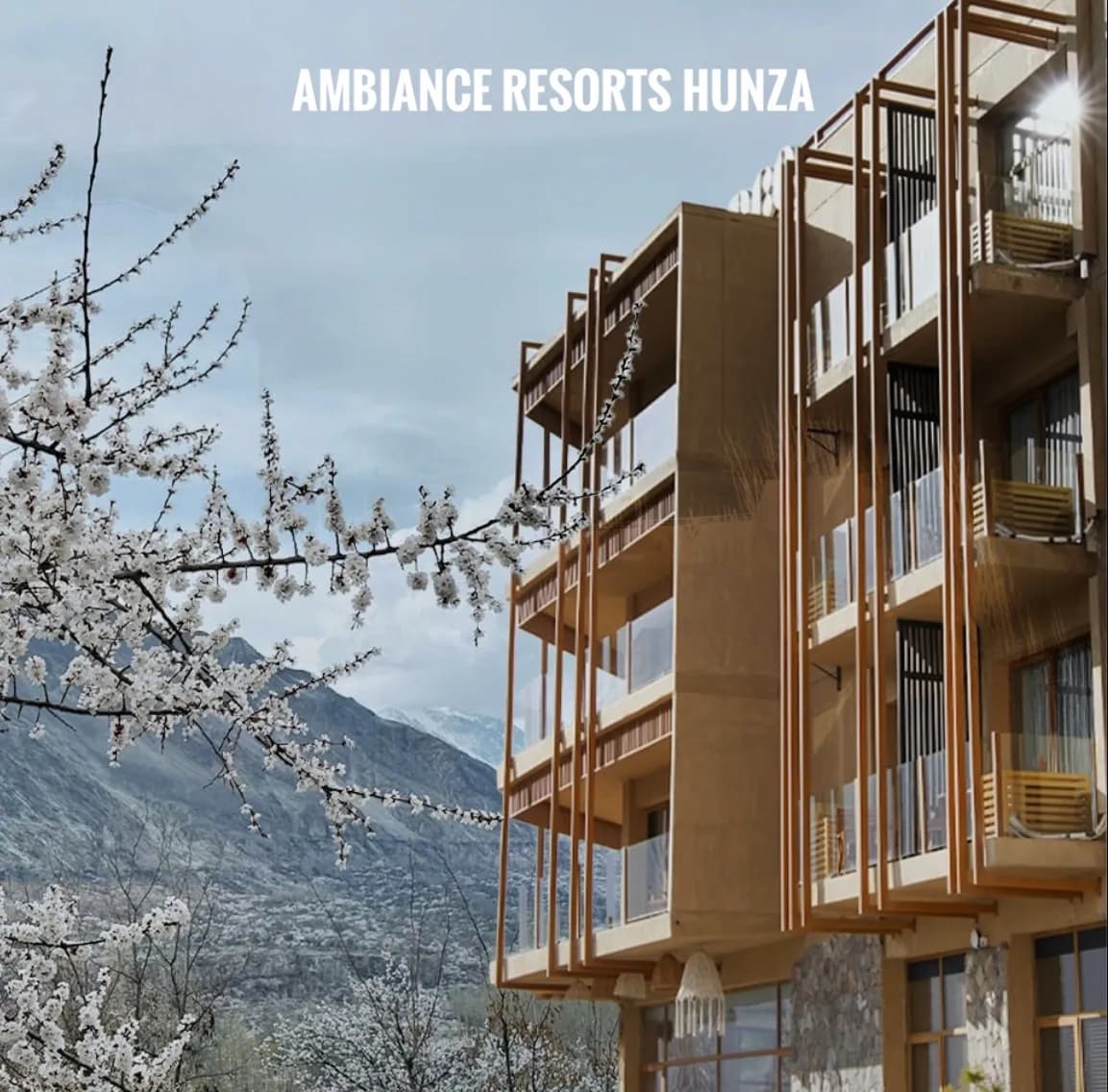 Ambiance Resorts Hunza