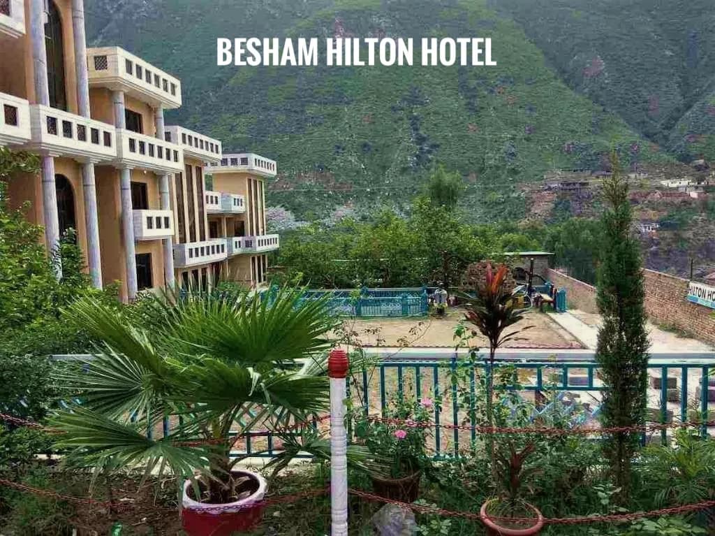 Besham Hilton Hotel Standard stay on the Karakoram Highway