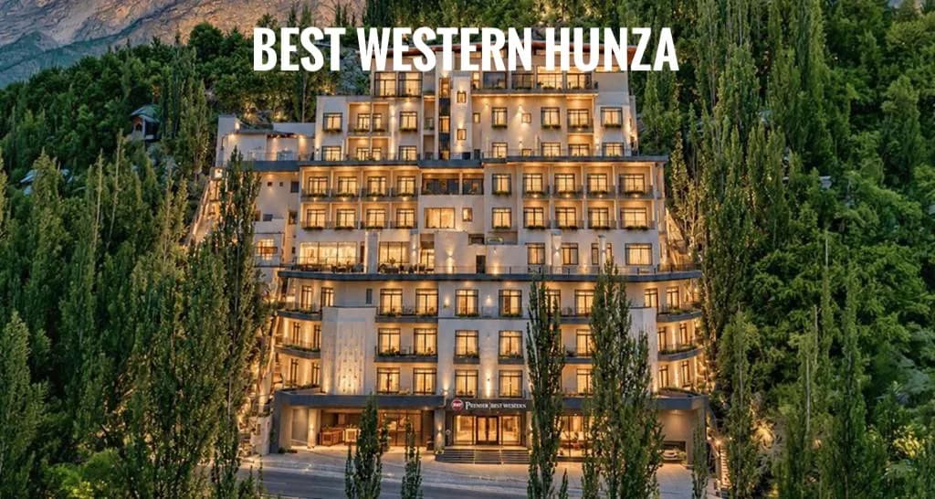 Best Western Hunza
