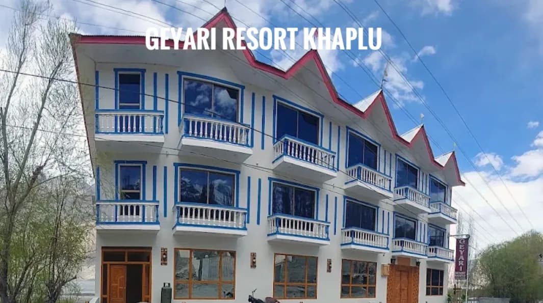 Geyari Resort Khaplu