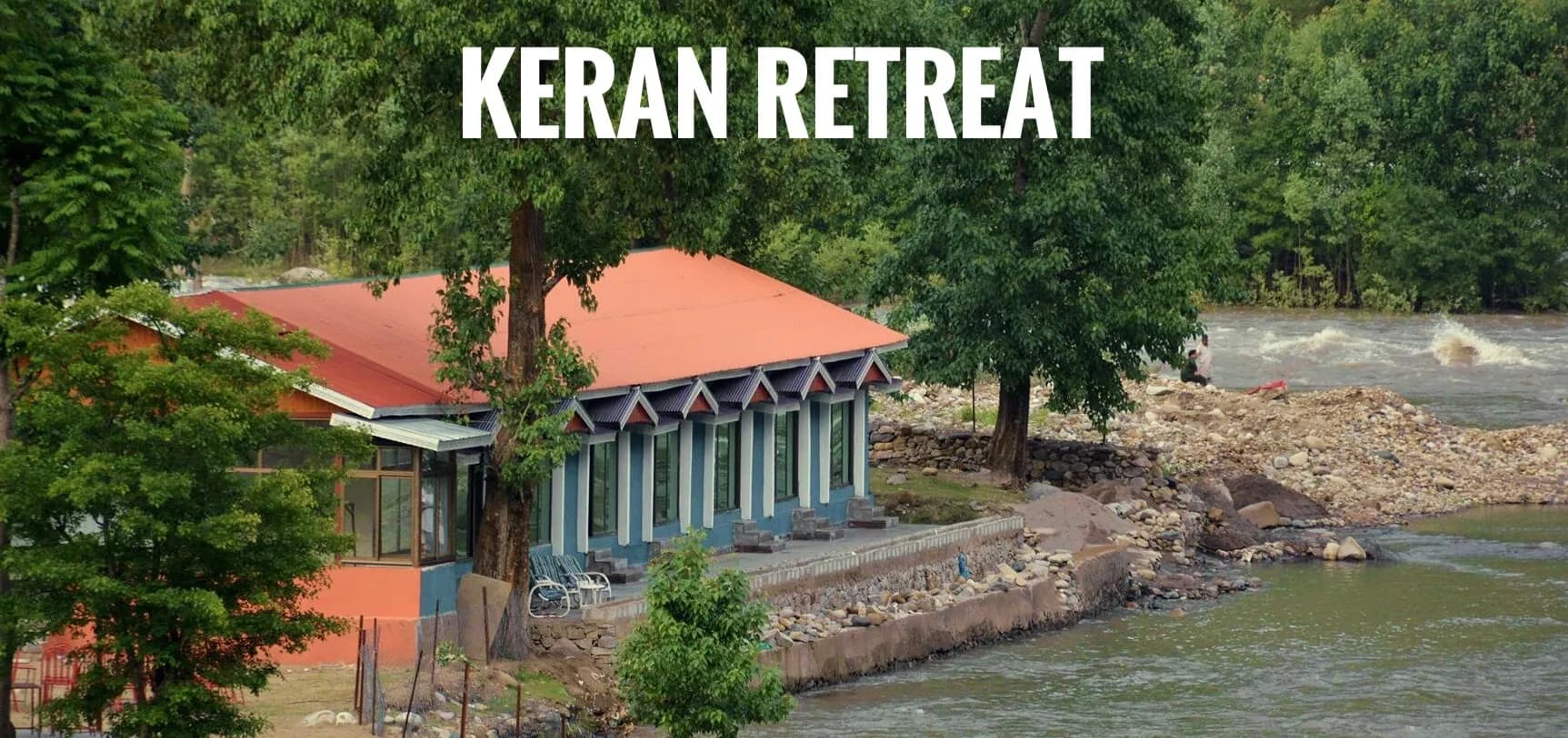 Keran Retreat