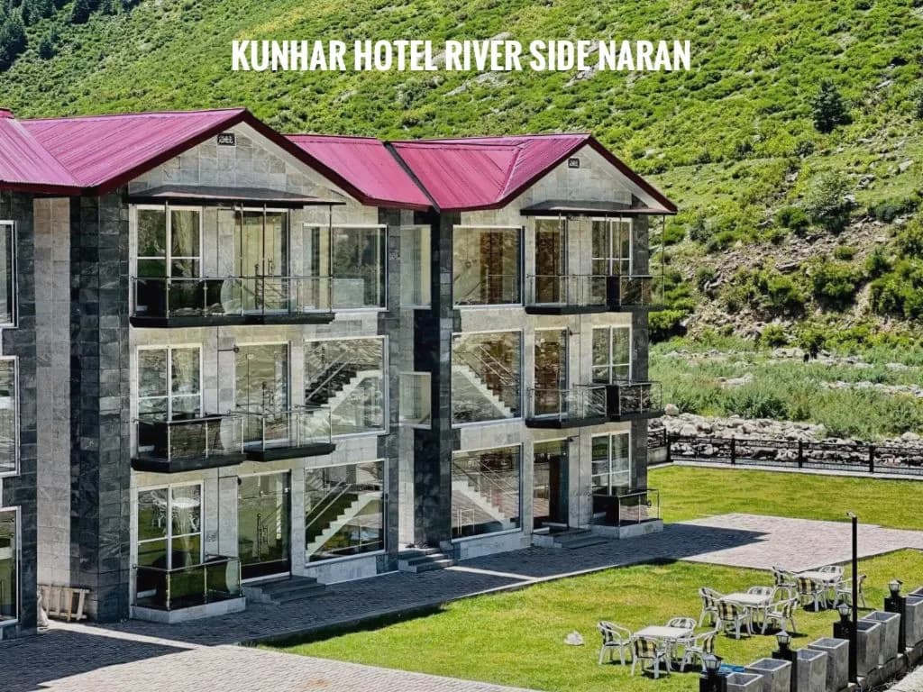 Kunhar Hotel River Side Naran