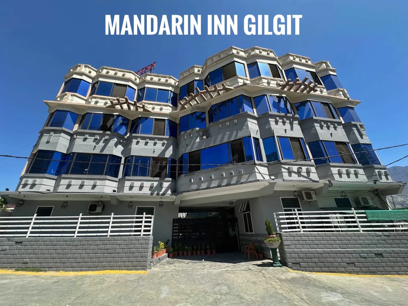 Mandarin Inn Gilgit