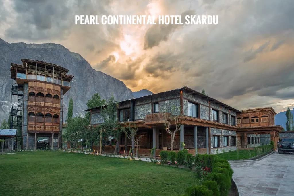 Pearl Continental Hotel Skardu