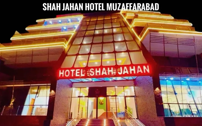Shah Jahan Hotel Muzaffarabad