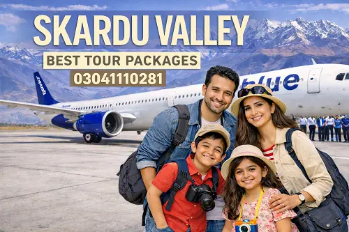 Skardu Tour Packages